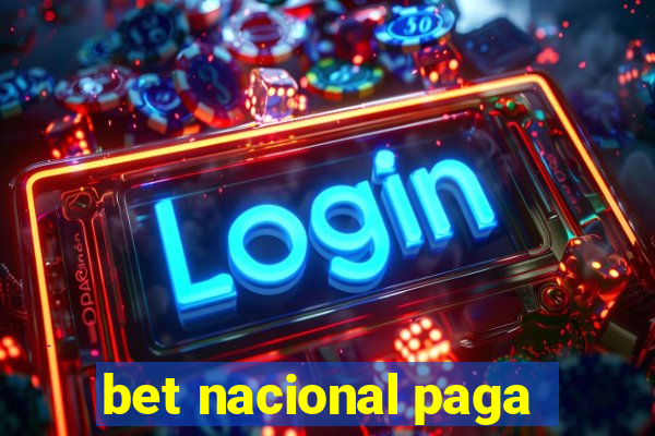 bet nacional paga