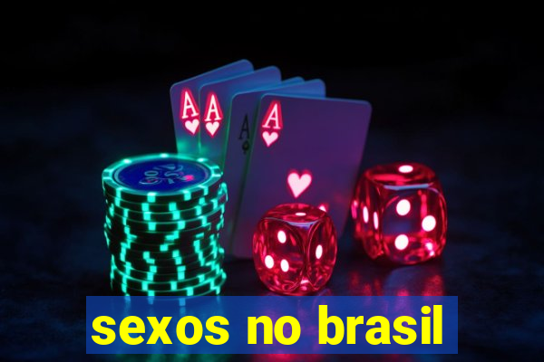 sexos no brasil