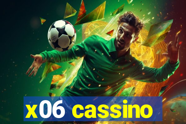 x06 cassino