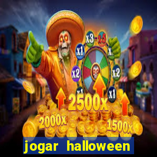 jogar halloween ca?a niquel