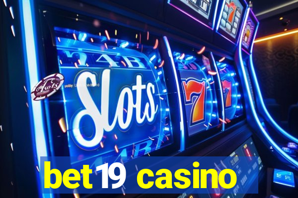 bet19 casino