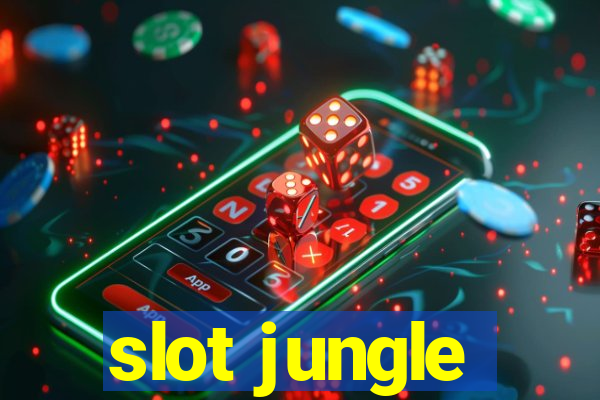 slot jungle