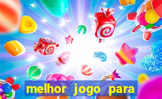 melhor jogo para jogar na betano