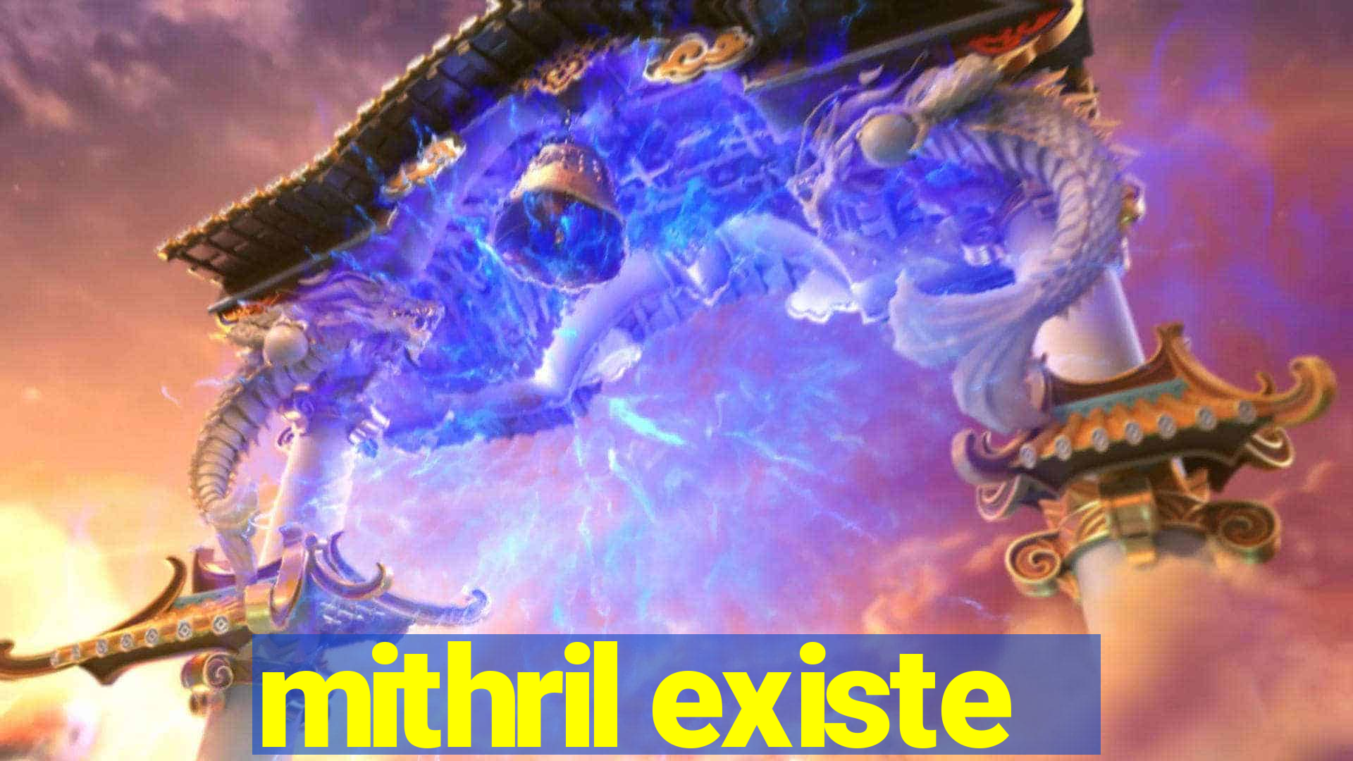 mithril existe