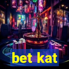 bet kat