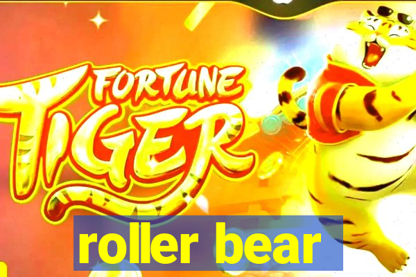 roller bear