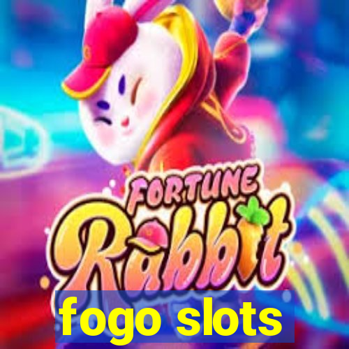 fogo slots