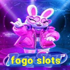 fogo slots