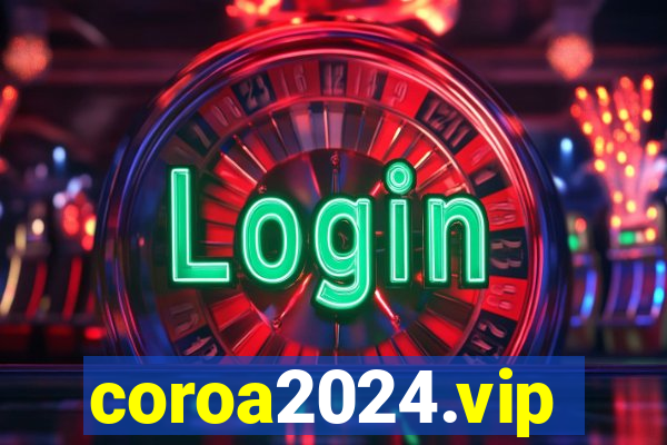 coroa2024.vip