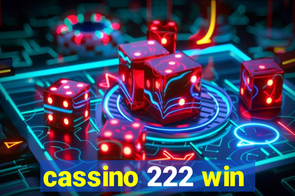 cassino 222 win