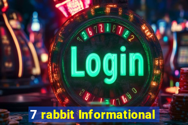 7 rabbit Informational