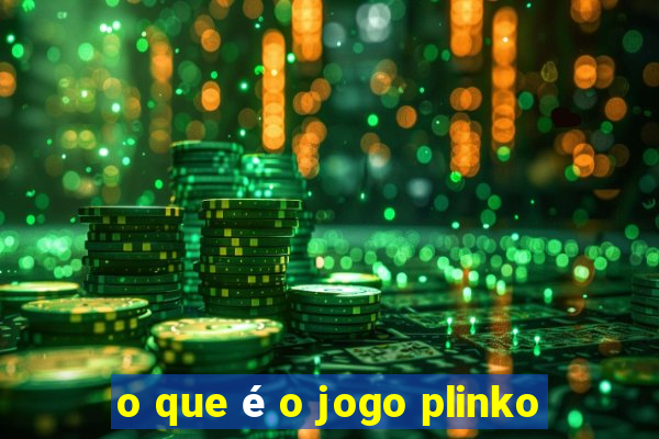 o que é o jogo plinko