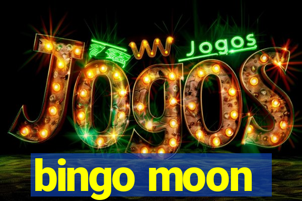 bingo moon