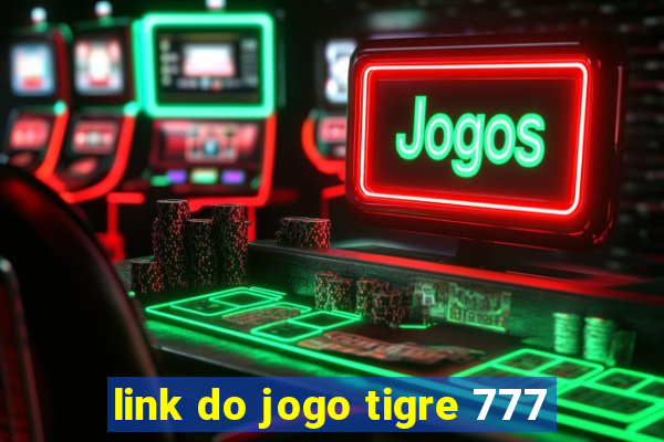 link do jogo tigre 777