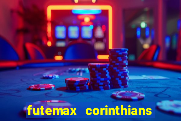 futemax corinthians e flamengo hoje