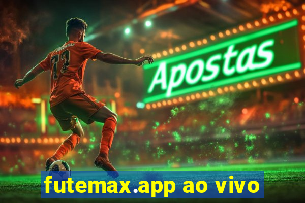 futemax.app ao vivo