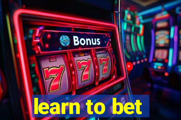 learn to bet