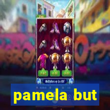 pamela but