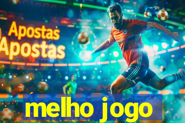 melho jogo