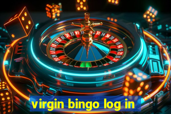 virgin bingo log in