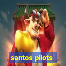 santos pilots