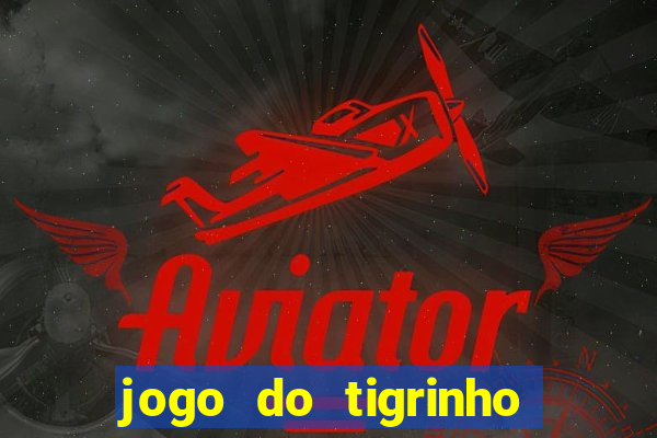 jogo do tigrinho pagando agora