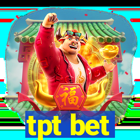 tpt bet