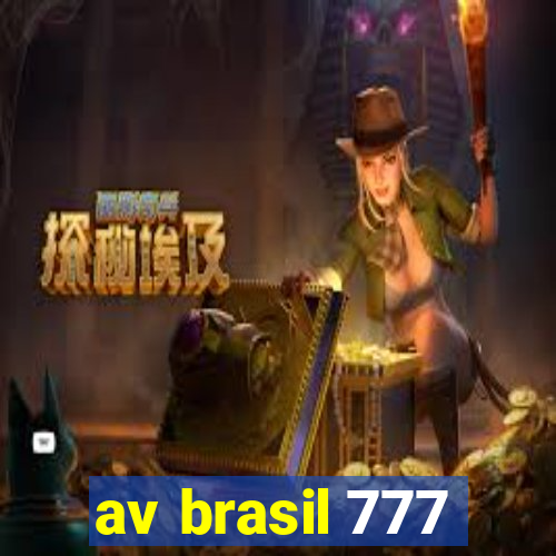 av brasil 777