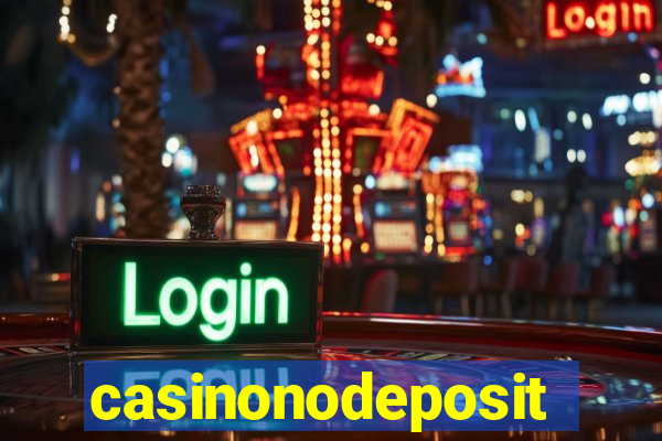 casinonodeposit