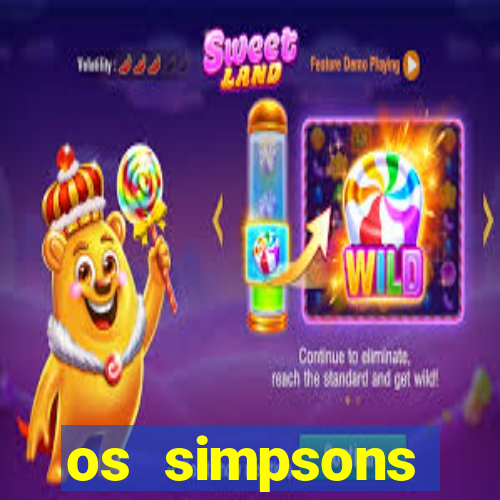 os simpsons completo dublado