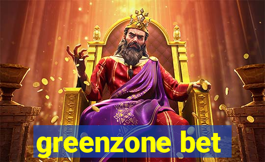 greenzone bet