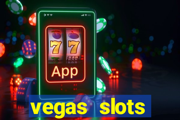 vegas slots machines free games