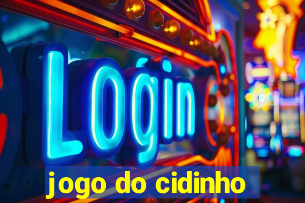 jogo do cidinho