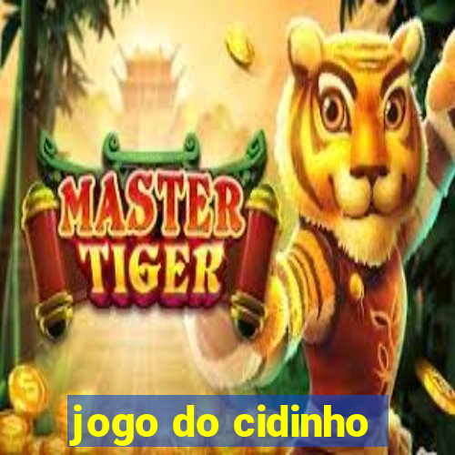 jogo do cidinho