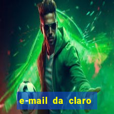 e-mail da claro para enviar comprovante de pagamento