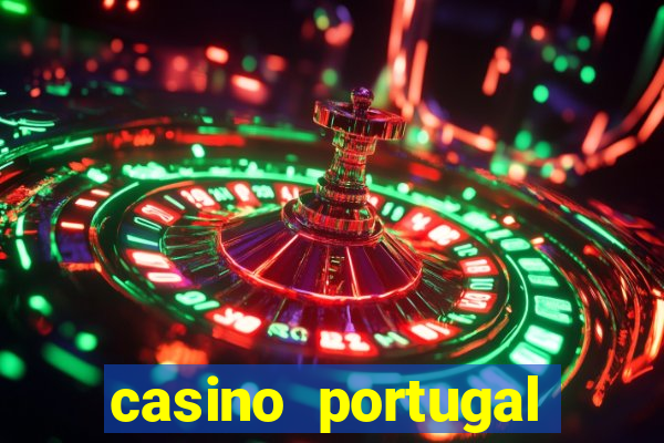 casino portugal fortune tiger