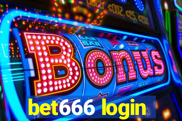 bet666 login