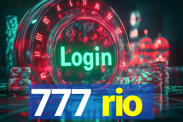 777 rio