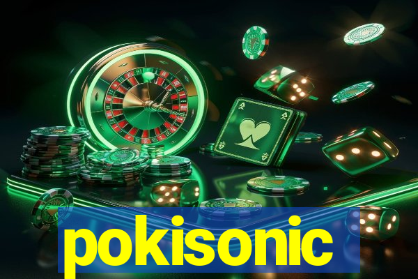 pokisonic