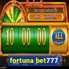 fortuna bet777