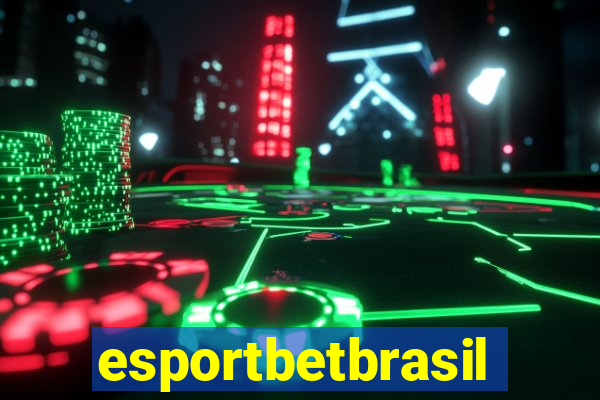 esportbetbrasil