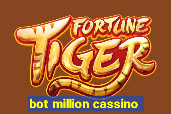 bot million cassino