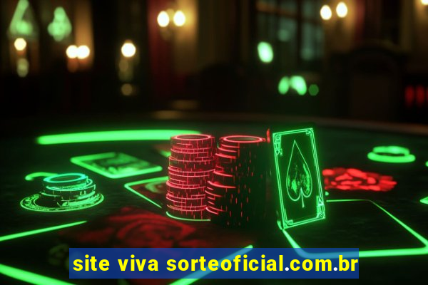 site viva sorteoficial.com.br