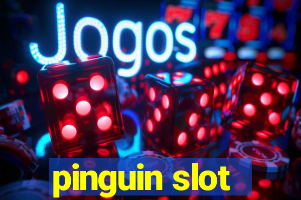 pinguin slot