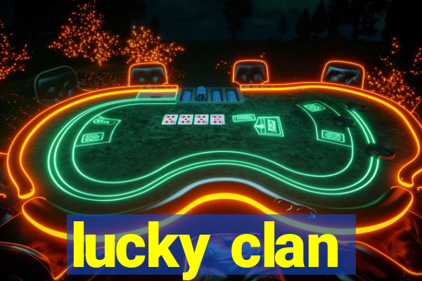 lucky clan