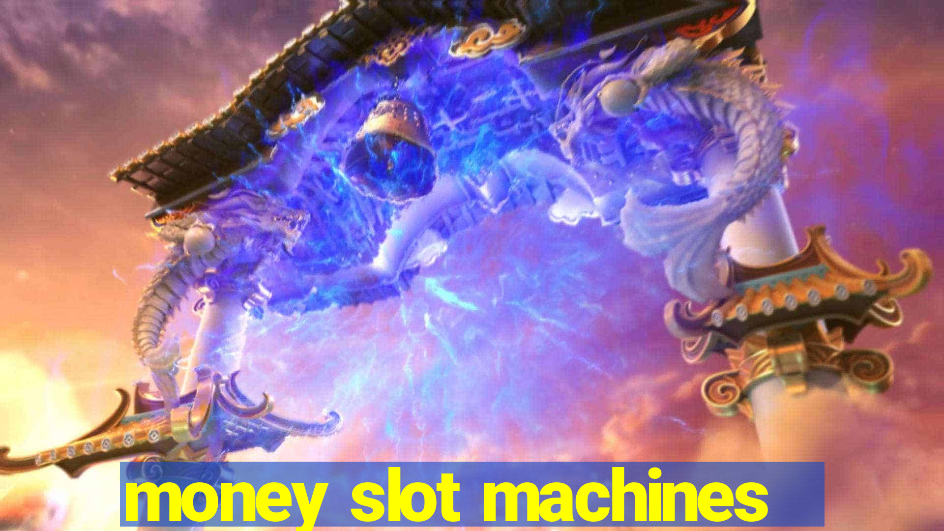 money slot machines