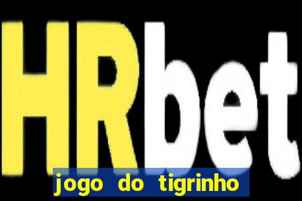 jogo do tigrinho demo slot