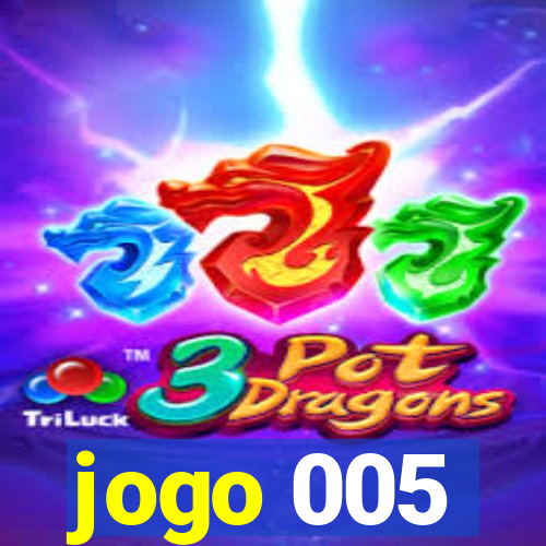 jogo 005