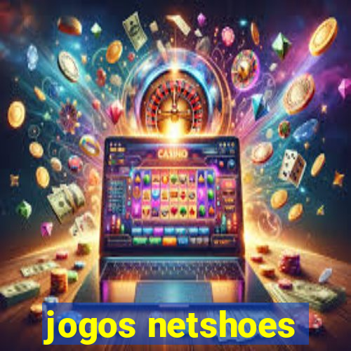 jogos netshoes