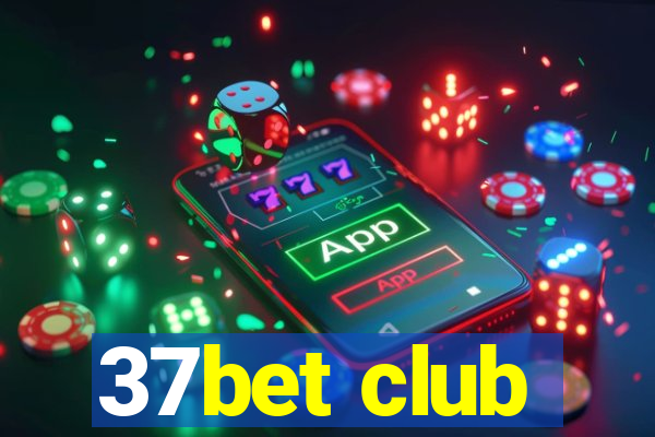 37bet club